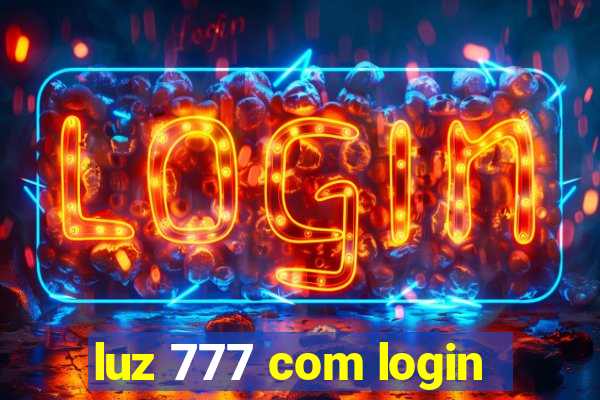 luz 777 com login